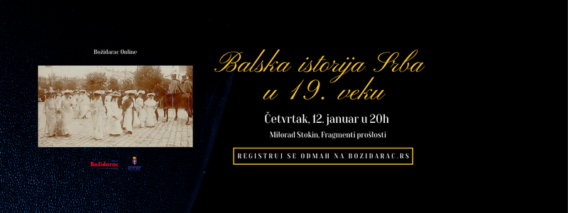 Balska istorija Srba u 19. veku // Božidarac Online